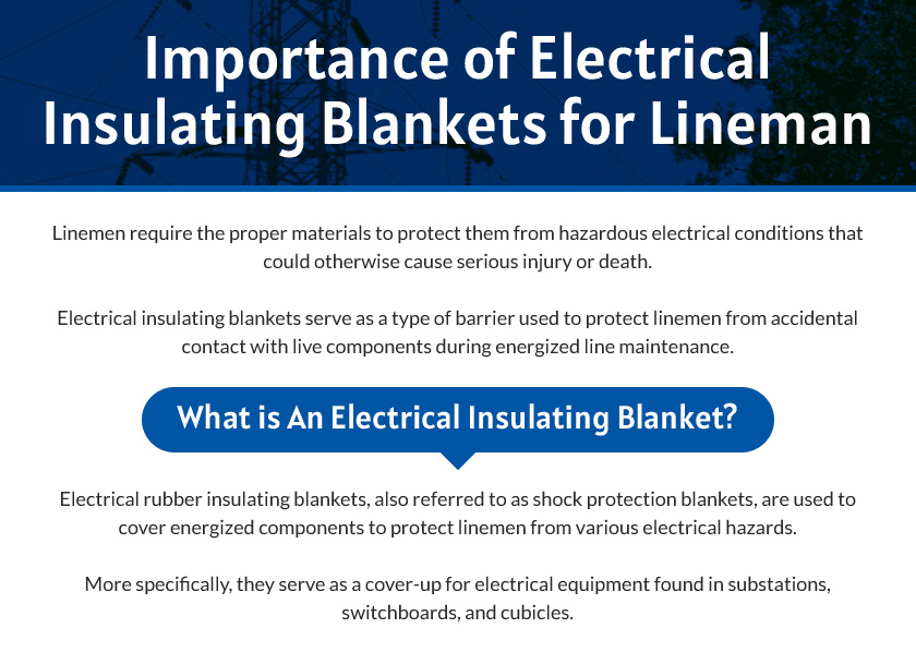 Importance of Electrical Insulating Blankets for Linemen
